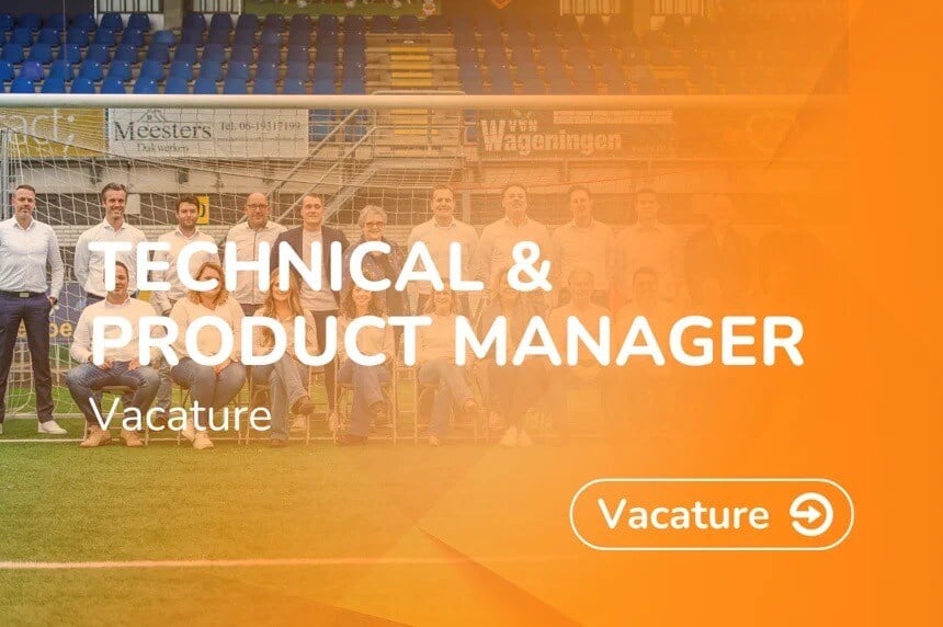 VACATURE TECHNICAL & PRODUCT MANAGER